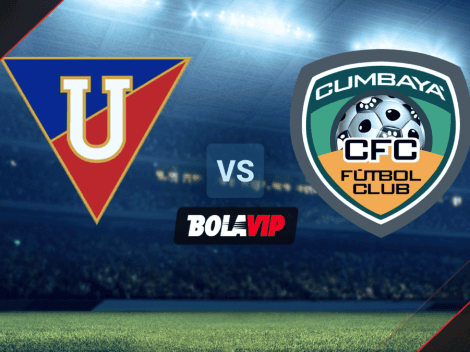 EN VIVO: Liga de Quito vs. Cumbayá por la LigaPro